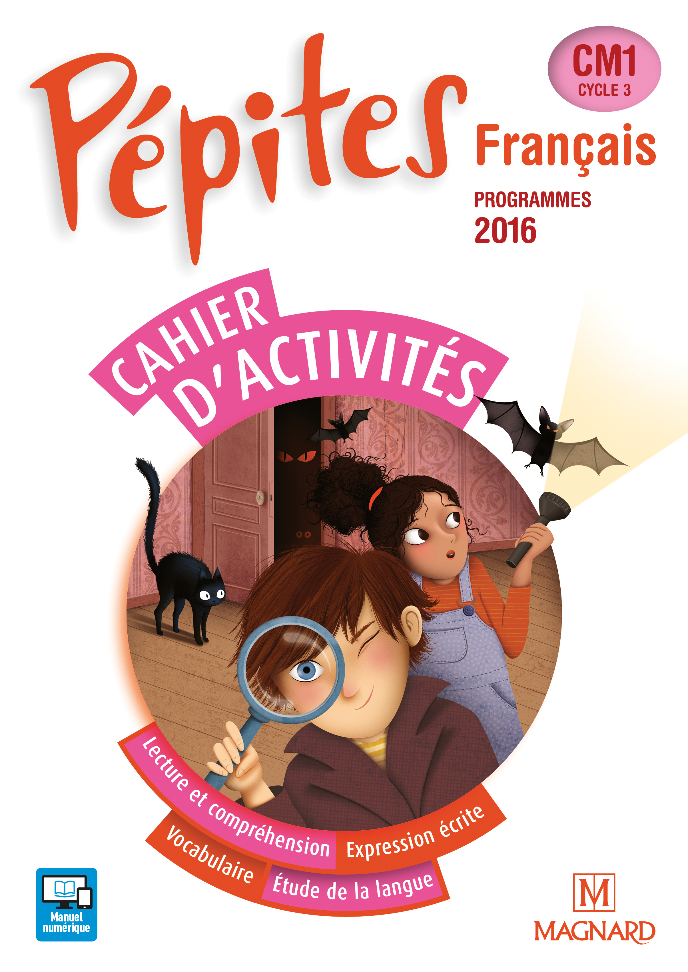 FRANCAIS CM1 CAHIER D´ACTIVITES 2017 PEPITES