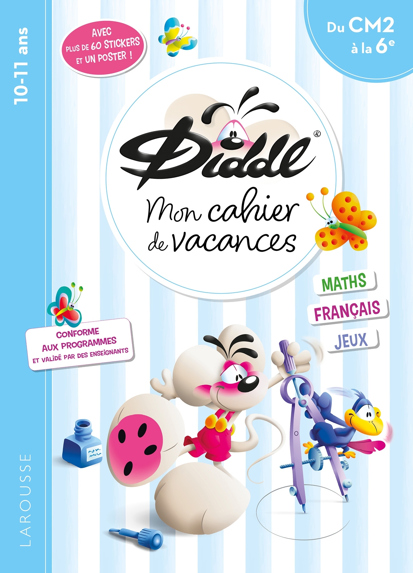 MON CAHIER DE VACANCES DIDDL - DU CM2 A LA 6E