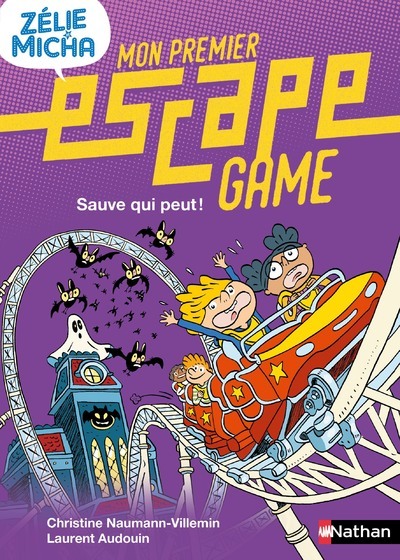 Mon premier Escape Game - Zélie & Micha : Sauve qui peut !