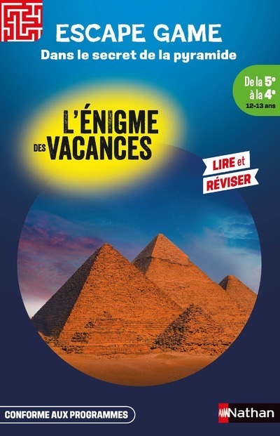 ENIGME DES VACANCES ESCAPE GAME 5E-4E - DANS LE SECRET DE LA PYRAMIDE