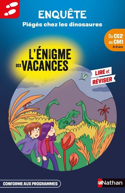 L´ENIGME DES VACANCES DU CE2 AU CM1 - PIEGES CHEZ LES DINOSAURES