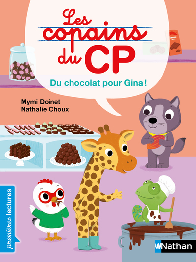 COPAINS DU CP: DU CHOCOLAT POUR GINA !
