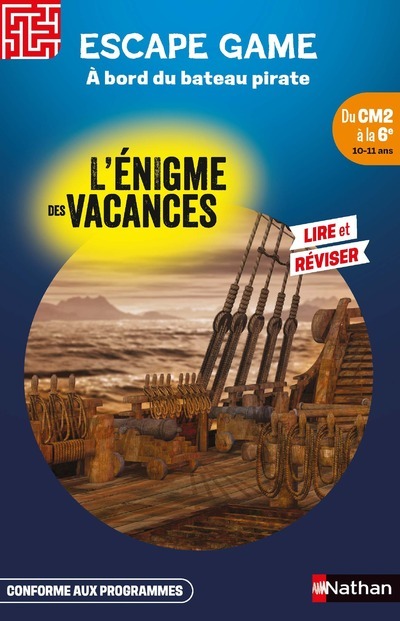 ENIGME DES VACANCES ESCAPE GAME DU CM2 A LA 6EME - A BORD DU BATEAU PIRATE
