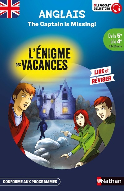 L´ENIGME DES VACANCES DE LA 5EME A LA 4EME - THE CAPTAIN IS MISSING !