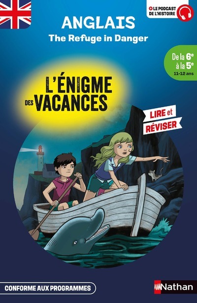 L´ENIGME DES VACANCES DE LA 6EME A LA 5EME - THE REFUGE IN DANGER