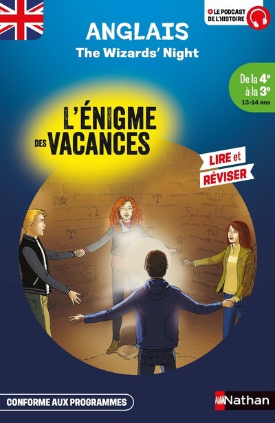 L´ENIGME DES VACANCES DE LA 4EME A LA 3EME - THE WIZARDS´ NIGHT