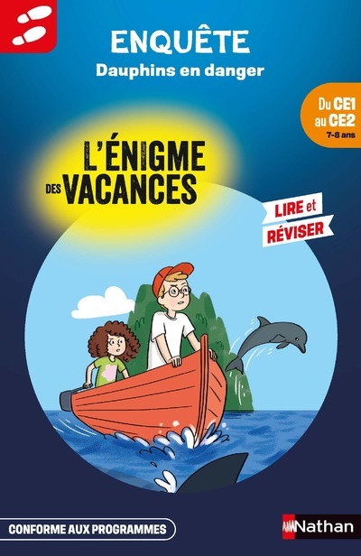 L´ENIGME DES VACANCES DU CE1 AU CE2 DAUPHINS EN DANGER
