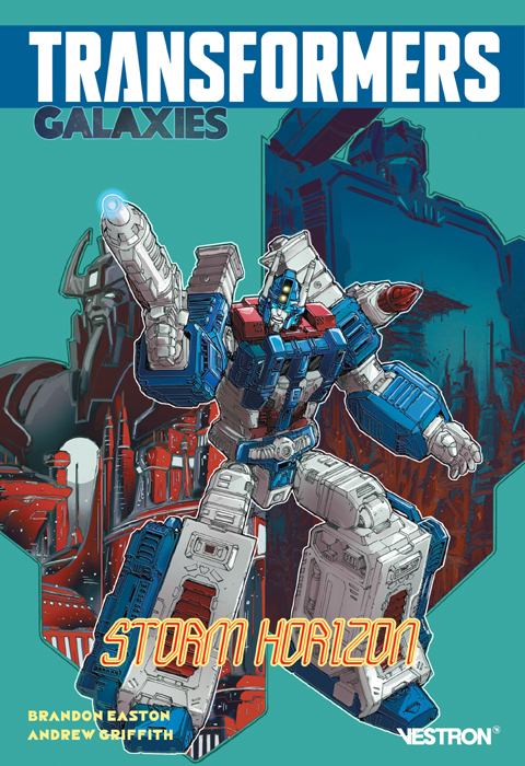 Transformers Série Parallèle - Transformers Galaxies : Storm Horizon