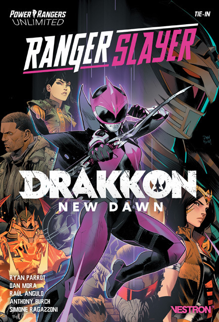 Ranger Slayer - Drakkon New Dawn - Power Rangers Unlimited Tie-In