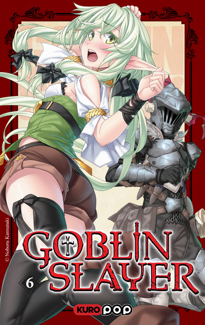 GOBLIN SLAYER - ROMAN - TOME 06