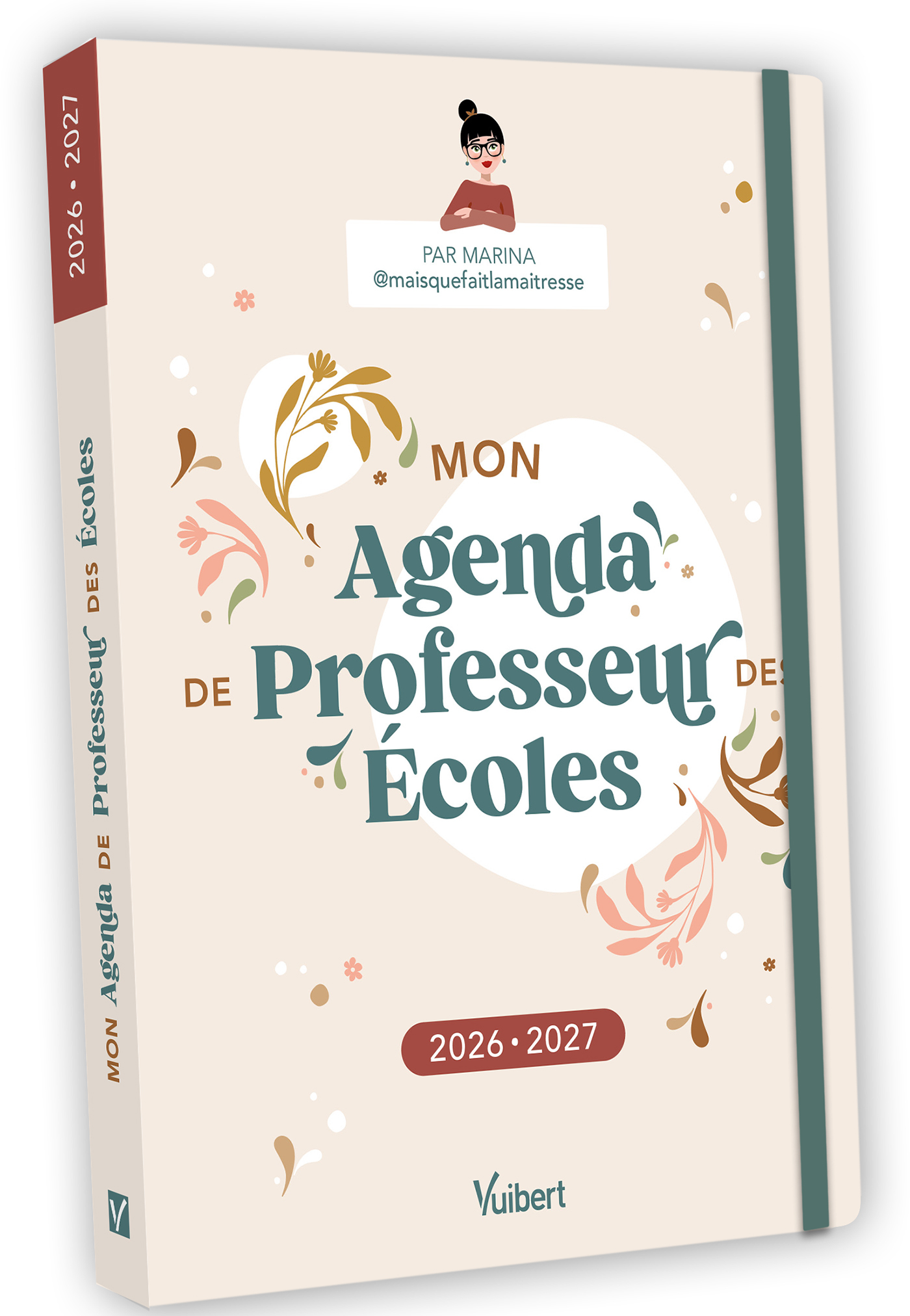 Mon Agenda de professeur des écoles 2026/2027 - L'agenda idéal pour une année pleine de sens !
