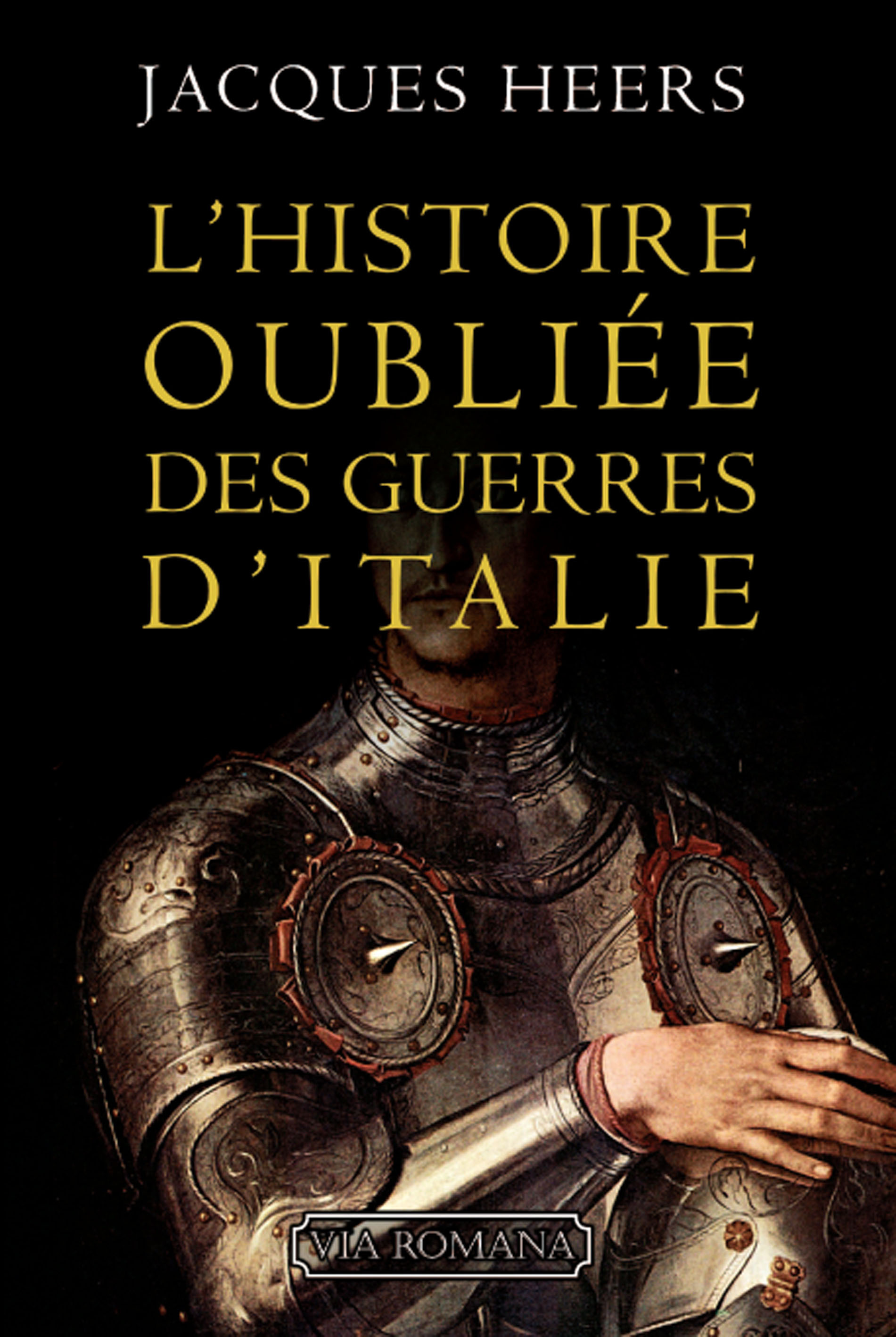 L'histoire oubliée des guerres d'Italie