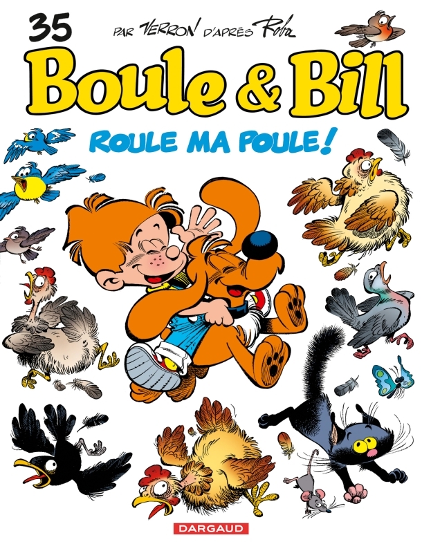 BOULE & BILL T35 ROULE MA POULE !