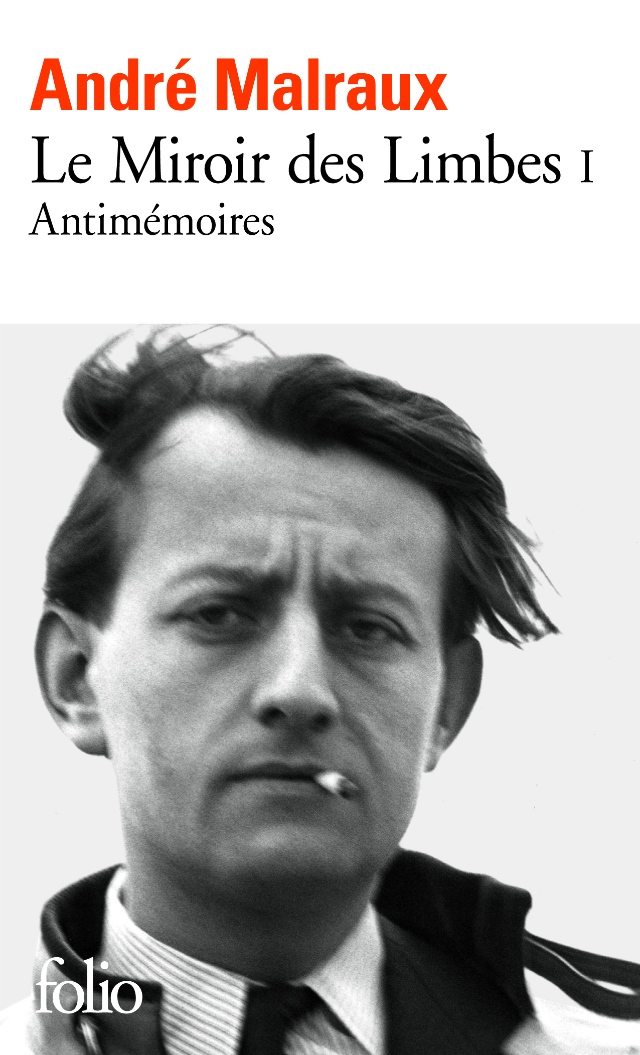 Le Miroir des Limbes - Antimémoires