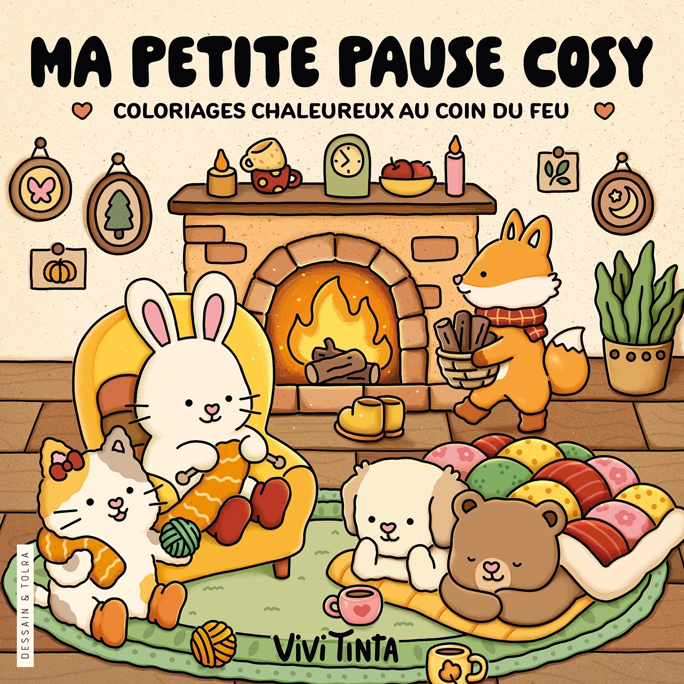 MA PETITE PAUSE COSY - VIVI TINTA - COLORIAGES CHALEUREUX AU COIN DU FEU - COSY COLO