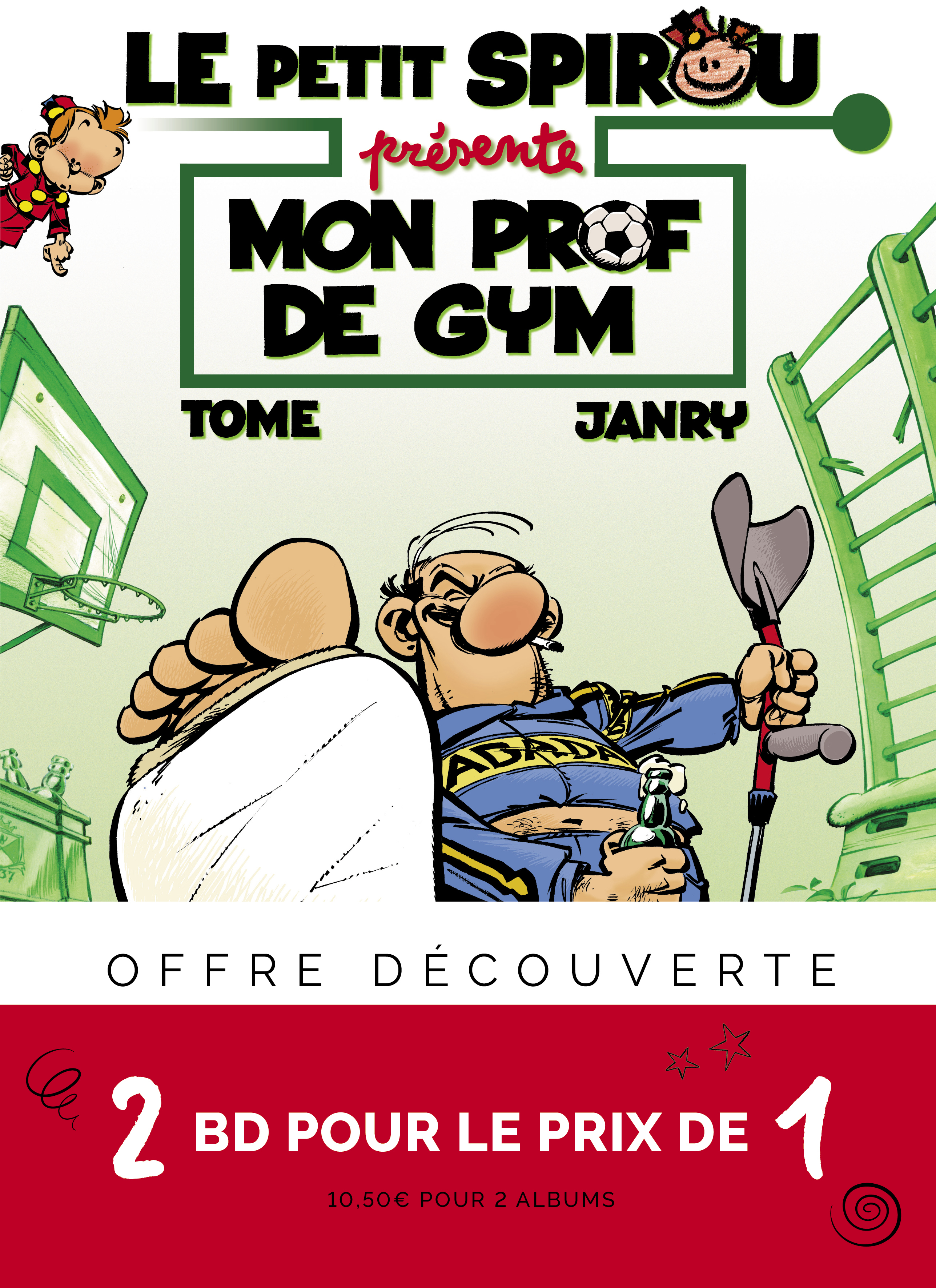 Bi-pack T5 + T1 (offert) Le Petit Spirou Présente...