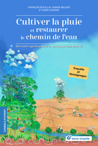 Cultiver la pluie