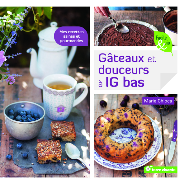 Gâteaux et douceurs à IG bas