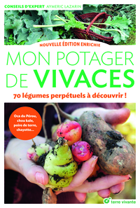 Mon potager de vivaces - Nouvelle édition enrichie