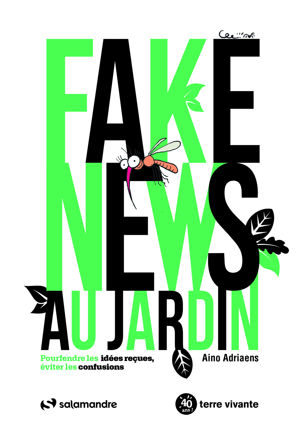 Fake news au jardin