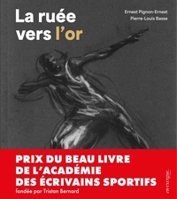 La Ruée vers l'or