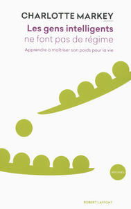 Les gens intelligents ne font pas de régime