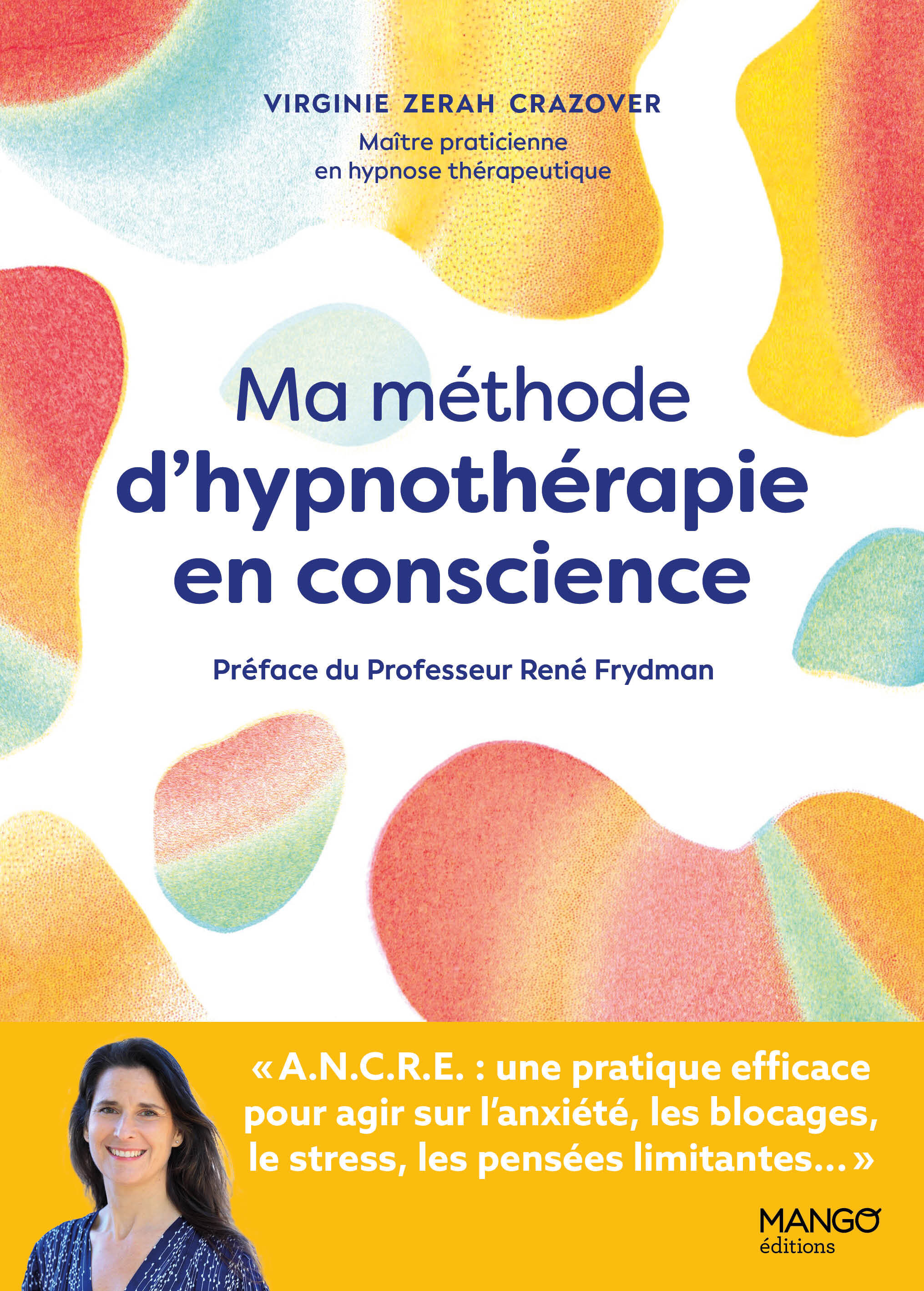 Ma méthode d'hypnothérapie en conscience
