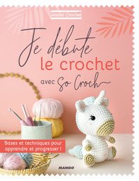 Je débute le crochet avec So Croch'