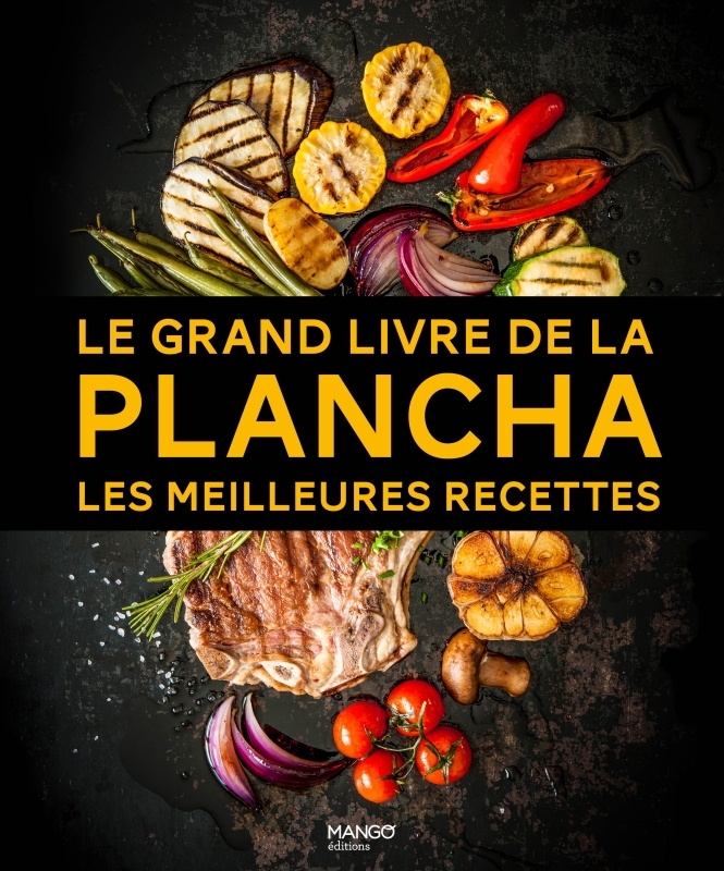 Le grand livre de la plancha