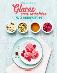 Glaces sans sorbetière