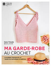 Ma garde-robe au crochet