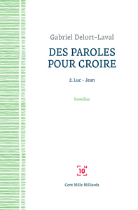 Des paroles pour croire 2