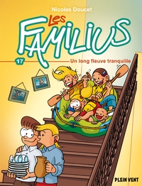 Les Familius, Un long fleuve tranquille
