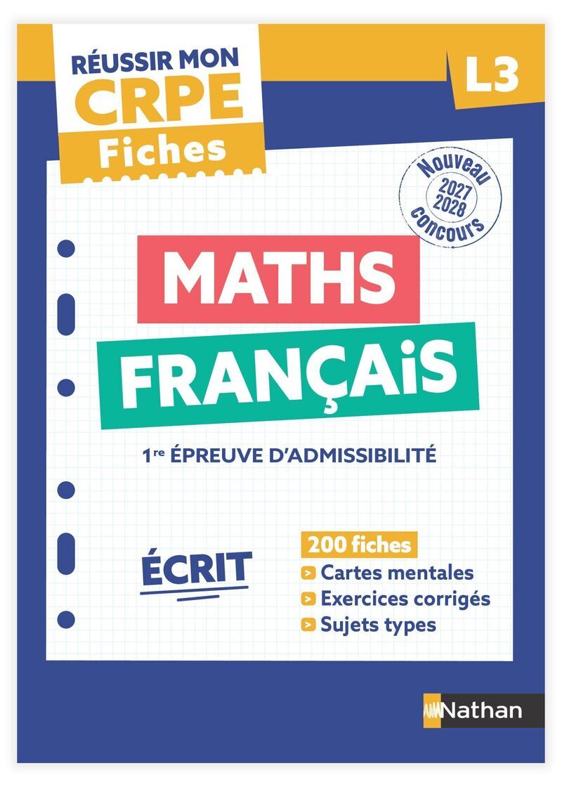 Réussir mon CRPE - Maths Français L3 écrit Fiches 2027