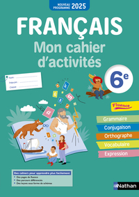 Français- Mon cahier d'activités 6e - 2025