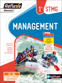 Management - 1ère STMG (Manuel Réflexe) Livre + Licence élève 2023