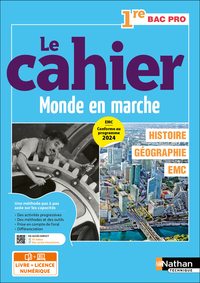 Histoire - Géographie - EMC - 1re Bac Pro - Coll. Le monde en marche - Éd. 2025 - Livre + licence