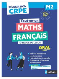 Réussir mon CRPE - Français Maths Admission concours M2 oral 2027-2028