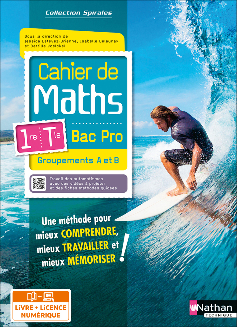 Cahier de maths 1re/Term Bac Pro - Groupements A et B (Spirales) - Livre + licence élève - 2023