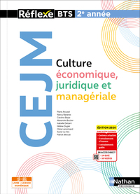 Culture Economique, Juridique et Managériale (CEJM) - BTS 2e année - Coll. Réflexe - Ed. 2026
