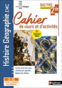 Histoire - Géographie - EMC - 2e année Bac Pro - Coll. Dialogues - Éd. 2025 - Livre + licence