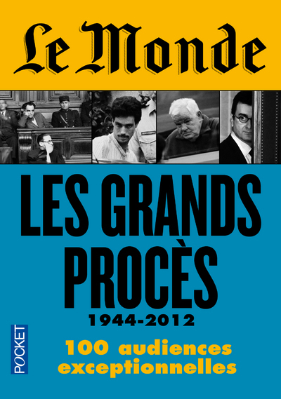 Le Monde : Les grands procès