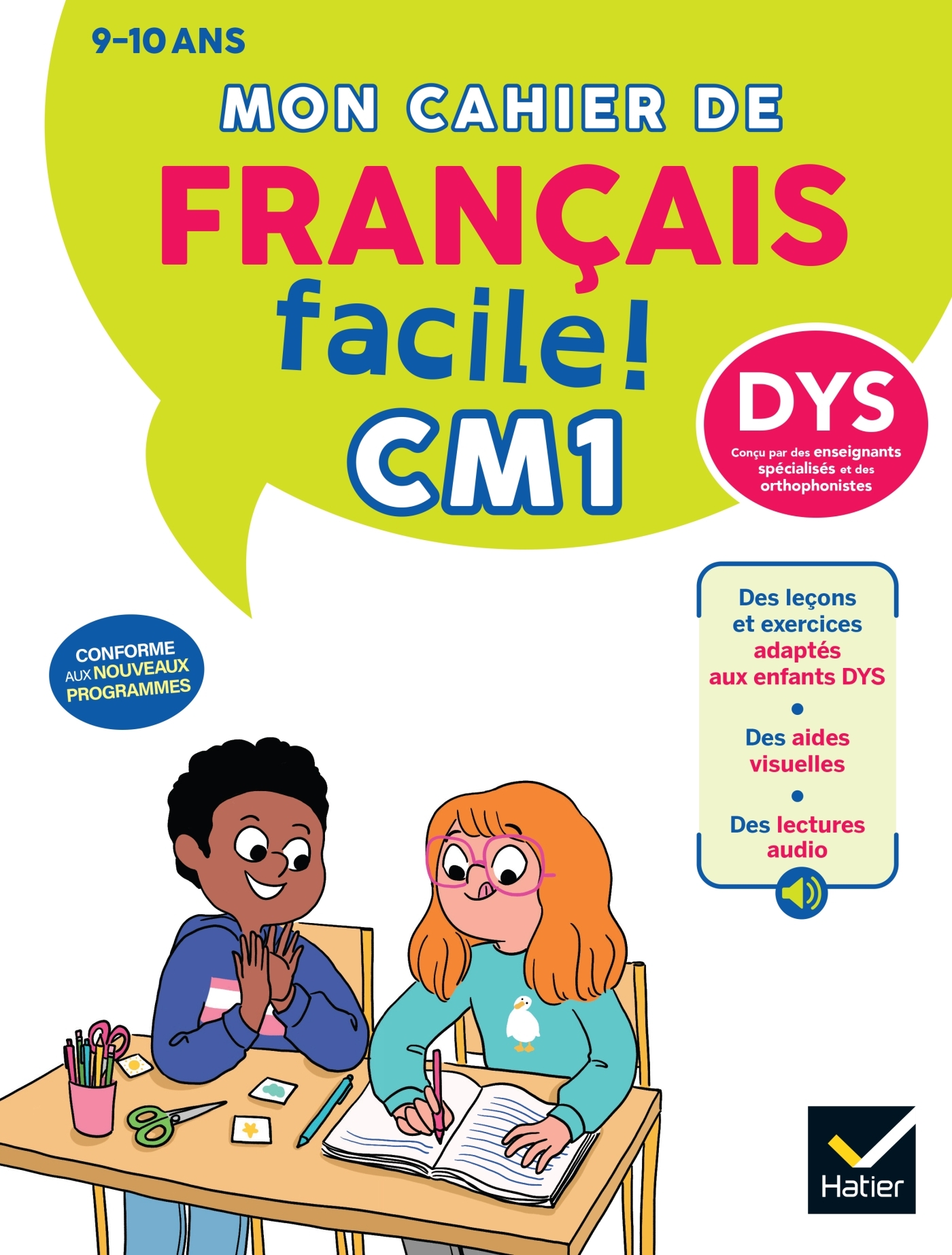 Mon cahier de Français facile DYS CM1 - 9/10 ans - Nouveau Programme