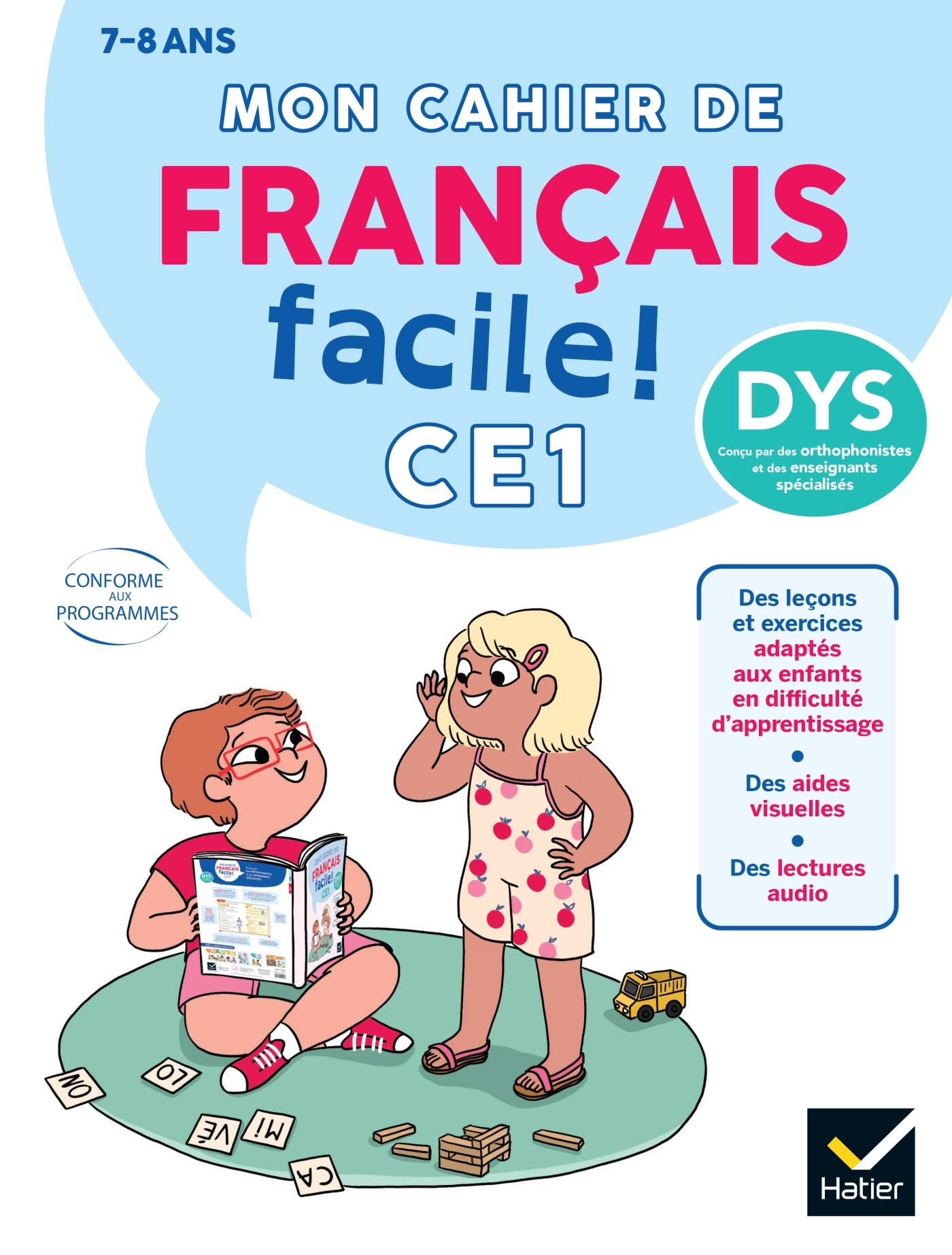 Mon cahier de Français facile DYS ! CE1  - 7/8 ans