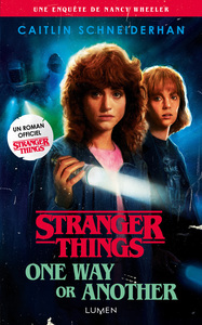Stranger Things - Tome 4 One Way or Another
