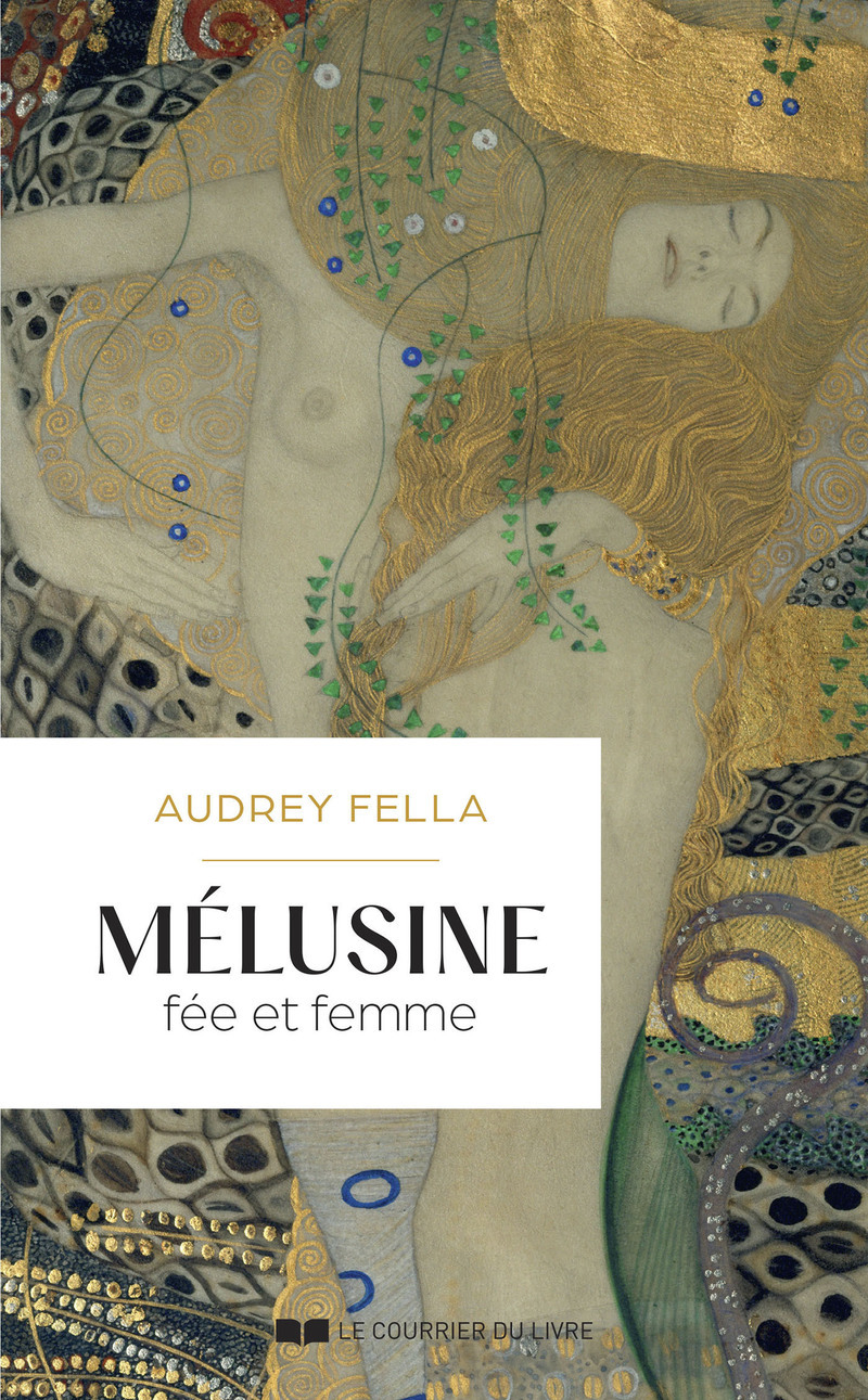 Mélusine - Fée et femme