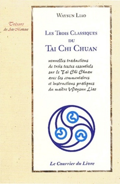 Les trois classiques du tai chi chuan