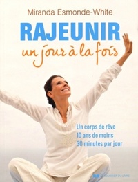 Rajeunir - un jour à la fois