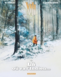 XIII  - Tome 2 - Là où va l'indien...