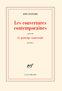 Les couvertures contemporaines/Le principe souterrain